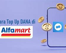 Apakah Top Up Saldo Dana Di Alfamart Kena Biaya Admin